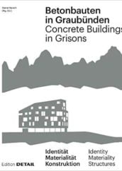 concrete buildings in grisons
