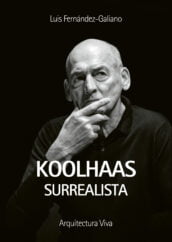 Koolhaas surrealista