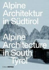 Alpine Architecture in South Tyrol