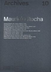 Archives 10: Mauricio Rocha