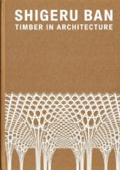 shigeru ban timber architecture