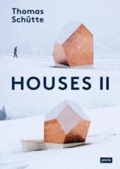 Thomas Schütte: Houses II