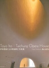 Toyo Ito | Taichung Opera House