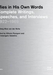 Mies in His Own Words
