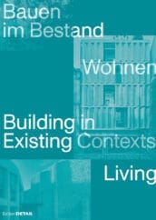 Building in Existing Contexts. Living