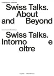 Conversations on Architecture – Swiss Talks